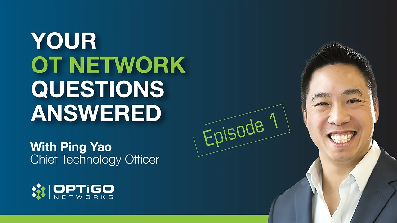 A cover image for the Q&A video titled "Your OT Network Questions Answered" Episode 1