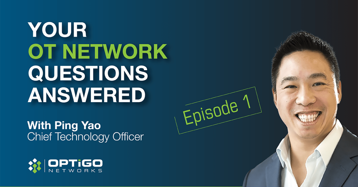 A cover image for the Q&A video titled "Your OT Network Questions Answered" Episode 1